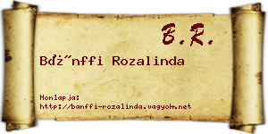 Bánffi Rozalinda névjegykártya